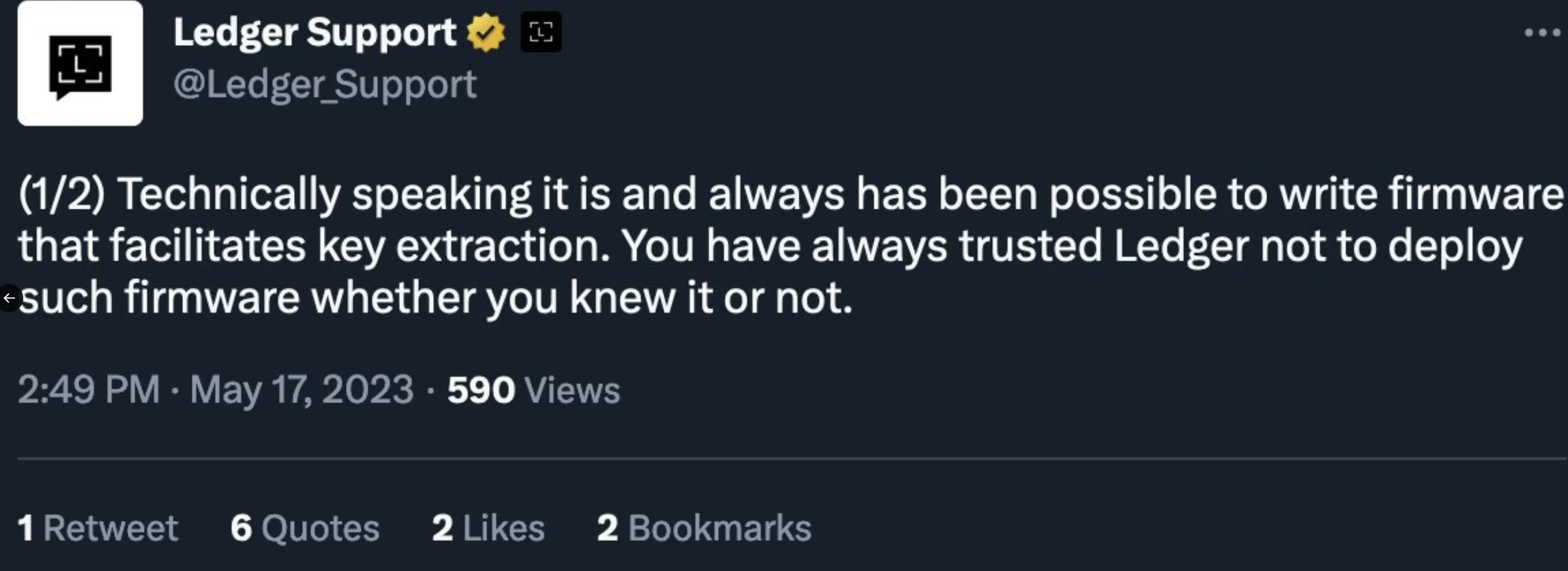 May 2023: Technically speaking it is and always has been possible to write firmware that facilitates key extraction — Ledger